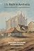 J.S. Bach in Australia: Studies in Reception and Performance (Australasian Music Research 17)