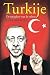 Turkije: de terugkeer van d...