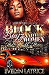 Block Boyz And The Women That Cuff Them by Evelyn Latrice