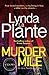 Murder Mile by La Plante Lynda