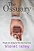 The Ossuary: a novel