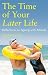 The Time of Your Later Life by Declan Lyons