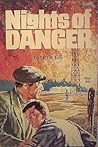 Nights of Danger
