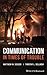 Communication in Times of Trouble by Matthew W. Seeger