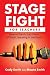 Stage Fight for Teachers: H...