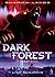 Shadow Lands Thirst: Dark Forest: Teenage Vampires in the Shadow Lands
