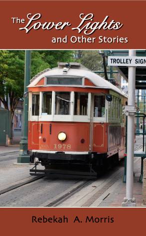 The Lower Lights and Other Stories (Paperback)