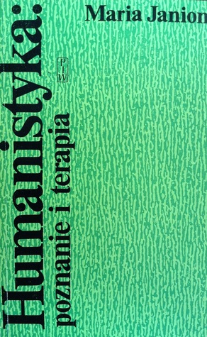 Humanistyka: poznanie i terapia