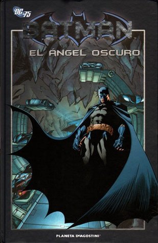 Batman: El Ángel Oscuro (Batman, La Colección #27)