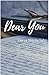 Dear You by Derra Nicole Sabo
