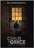 Child of Grace: A Death Row...