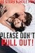 PLEASE DON'T PULL OUT! 60 Story Bundle MFM by Amber Love