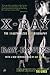 X-Ray: The Unauthorized Autobiography