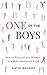 One of the Boys: How to Suc...