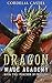 Poacher of Dragons (Dragon Mage Academy, #2)