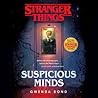 Suspicious Minds by Gwenda Bond