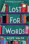 Lost for Words by Aoife Walsh