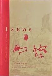 A Touch of Red: Archaeological and Ethnographic Approaches to Interpreting Finnish Rock Paintings (ISKOS, 15)