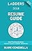 Ladders Resume Guide: Best ...