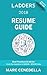 Ladders Resume Guide by Marc Cenedella