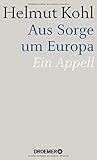 Aus Sorge um Europa