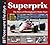 Superprix: The Story of Birmingham’s Motor Race (Those were the days …™)