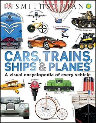 Cars, Trains, Ships & Planes (Paperback)