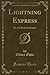 Lightning Express: Or, the Rival Academies (Classic Reprint)