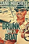 Drunk on a Boat