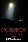 OCTOBER DESCENT