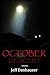 OCTOBER DESCENT by Jeff Danhauser