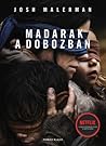 Madarak ​a dobozban by Josh Malerman