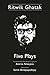 Ritwik Ghatak: Five Plays