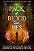 A Pack of Blood and Lies by Olivia Wildenstein