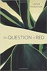 The Question of Red