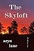 The Skyloft (The Valley, #1)