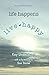 Life Happens, Live Happy