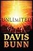 Unlimited by Davis Bunn