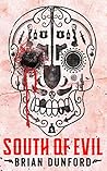 South of Evil Book cover for South of Evil