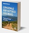 Upoznaj Hrvatsku osobno: Teslin priručnik za hodače