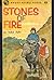 Stones of Fire
