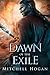 Dawn of the Exile (The Infe...