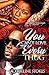 You Can't Love Every Thug by Jacqueline Stokes