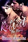 Reflect the Flame by Susan Griscom
