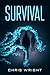 Survival: A Sci-Fi/Horror, ...