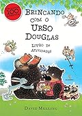 Brincando com o Urso Douglas. Livro de Atividades