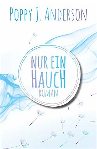 Nur ein Hauch (Ashcroft-Saga, #4)