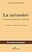 La mémoire: Recherches de psychologie expérimentale (French Edition)