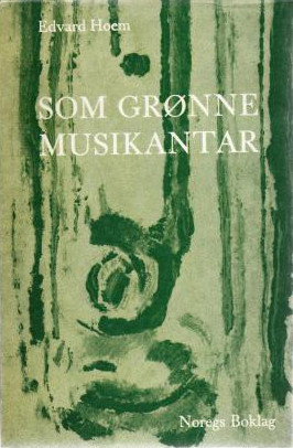 Som grønne musikantar (Paperback)