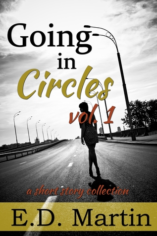 Going in Circles: 10 Very Short Stories; Volume 1